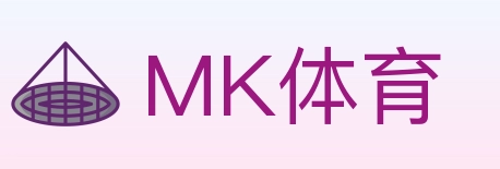 MK体育